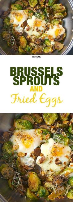 brussel sprouts and fried eggs in a skillet with text overlay