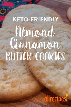 keto - friendly almond cinnamon butter cookies on a cutting board with text overlay