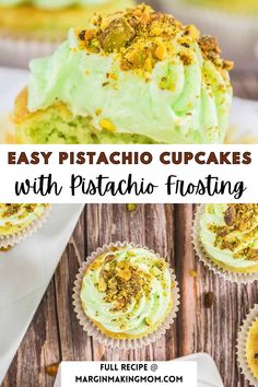 easy pistachio cupcakes with pistachio frosting are the perfect dessert