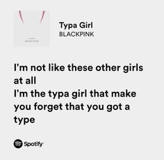 a quote from tya girl that says i'm not like these other girls at all