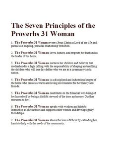 the seven principals of the proverbs 31 woman, written in black and white