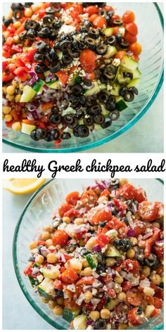 two bowls filled with different types of food and the words healthy greek chickpea salad