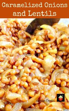 some kind of food that is being cooked in a pan with the words caramelized onions and lentils