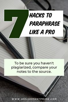 a notebook with the title 7 hacks to paraphrase like a pro