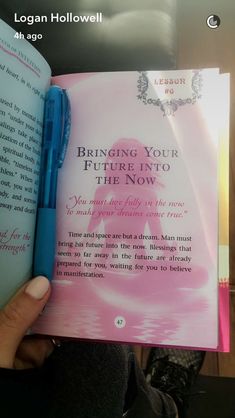 a person holding up a book with a pen in it's hand and the text reading bring your future into the now