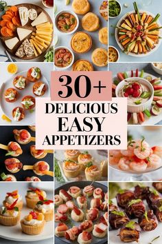 the top 20 delicious easy appetizers to make for your next party or special occasion