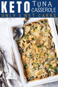 keto tuna casserole with only 3 net carbs in it on a white plate