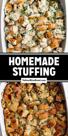 two images showing different types of stuffing in casserole dishes with the words homemade stuffing above them