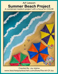 an art lesson for kids to learn how to paint beach umbrellas on the sand