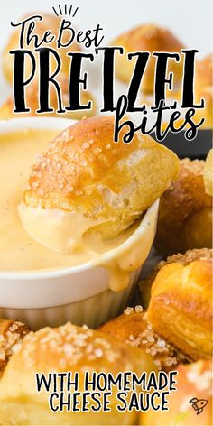 the best pretzel bites with homemade cheese sauce is shown in front of bread rolls