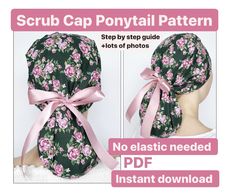 the instructions for how to make a scrub cap with ribbon and bowknots