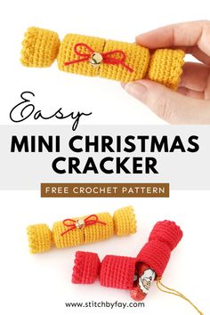 two crocheted christmas crackers with the text easy mini christmas cracker free crochet pattern