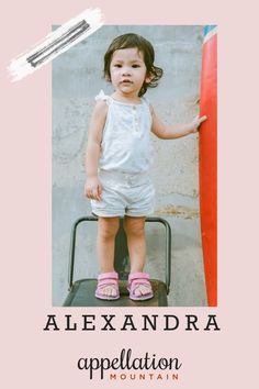 Alexandra: a fading classic that still retains plenty of spark. #girlnames #babynames #namingbaby #appellationmountain