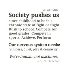 Our nervous system needs stillness System Quotes, Okay To Rest, Good Luck Quotes, Good Grades, Therapy Activities, Powerful Quotes, Nervous System, For Today, Summer Vacation