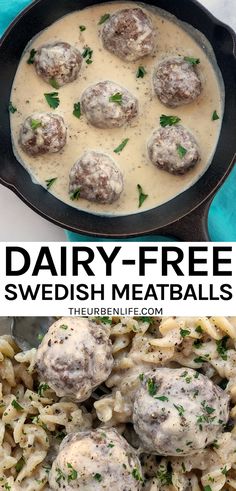 two pictures showing different types of meatballs and pasta in a skillet with text overlay that reads dairy - free swedish meatballs