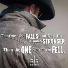 a man wearing a cowboy hat with a quote from the famous movie,'the one who falls and gets up is much longer than the one who never fell