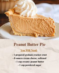 a piece of peanut butter pie on a white plate with the recipe written below it