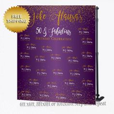 a purple and gold 50th birthday party sign with the words life is always 50 years fabulous celebration