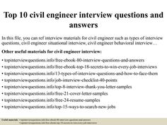 top 10 civil engineer interview questions and answers in this file, you can ref materials for civil