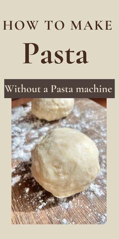 Homemade pasta dough. How To Make Pasta Dough With Stand Mixer, Homemade Pasta Dough Without Machine, Easy Homemade Pasta Without Machine, Simple Pasta Dough Recipe, Easy Handmade Pasta, Homemade Pasta Recipe No Machine, Make Your Own Pasta Noodles, Fresh Pasta Recipes Without Machine, How Do You Make Pasta