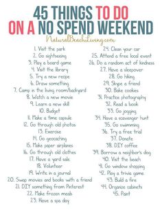 a list with the words, 45 things to do on a no spend weekend in front of