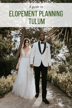 a bride and groom walking down a path with text overlay that reads a guide to elopement planning tulm