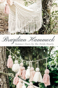 a hammock hanging from a tree with tassels on it and the words, brazilian merinoch summer oasis by the fields daily