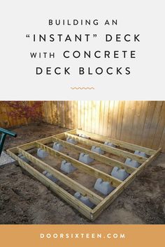 a wooden deck with concrete blocks and the words building an instant deck with concrete blocks