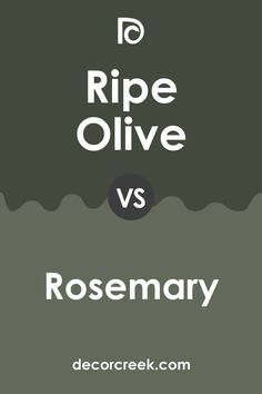 the words ripe olive and rosemary are in white letters on a gray background with an image