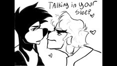 a drawing of two people with the words talking in your sleep written on their faces