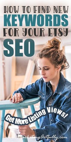 a woman sitting on top of a blue chair with the words keywords for your etsy