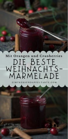 two jars filled with homemade marmalade sitting on top of a table next to cinnamon sticks