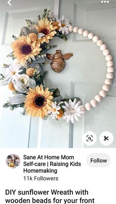 an image of a wreath with flowers on it and the words diy sunflower wreath for your front door