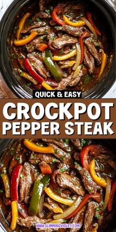 crockpot pepper steak in a skillet with the words quick and easy on it