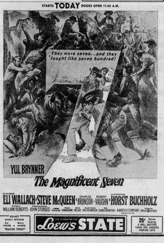 The Magnificent Seven Opens at Loew's State, 10/27/1960 Magnificent Seven, Yul Brynner, The Magnificent Seven, Steve Mcqueen, Vintage Movies, St Louis, Newspaper