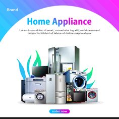 an advertisement for home appliance featuring appliances