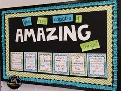 a bulletin board with words and pictures on it that read, amazing are capable of amazing things