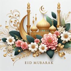 the eid mubarak greeting card is decorated with flowers and gold mosques