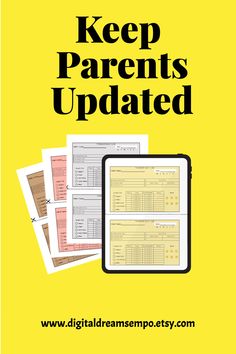 a yellow background with the words keep parents updated and an image of a tablet on it