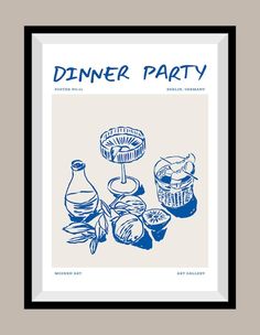 a dinner party poster with food and drinks on the table in blue ink, ready to be framed