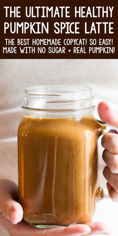 the ultimate healthy pumpkin spice latte made with no sugar and real pumpkin puree