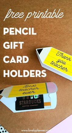 a pencil gift card holder is shown with the words free printable