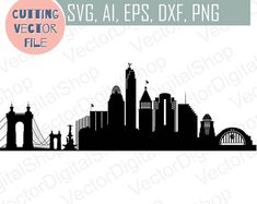 a black and white city skyline with the words cutting svve, epss, dxf