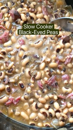 slow cooker black - eyed peas with ham and white beans are ready to be eaten