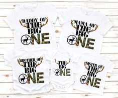 three shirts that say daddy of the big one, sister of the little one and brother of