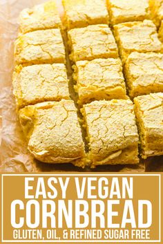 easy vegan cornbread is cut into squares