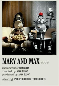 the poster for mary and max 2009 shows two cartoon characters sitting on a couch eating spaghetti