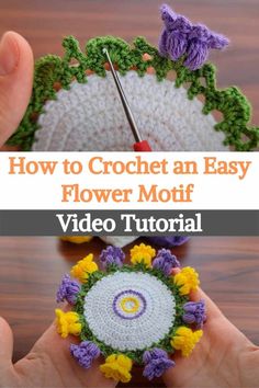 crochet an easy flower motif with video instructions for beginners to learn how to crochet