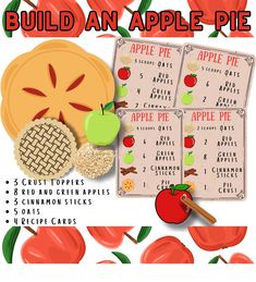 an apple pie recipe is shown with apples and cinnamon sticks in front of it, along with the words build an apple pie