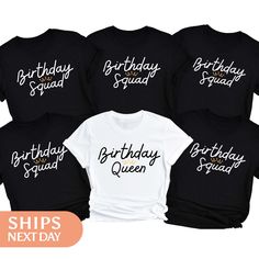 If you're looking for a thoughtful and practical gift, our apparel is sure to be appreciated by anyone who receives it. These birthday squad tshirts are handmade to order on an ultra-soft shirt that will quickly become your go-to apparel item! Our trendy birthday queen tees are made with eco-friendly water-based ink that feels good and lasts longer! You will never want to take it off! ♥Sizing info♥ *Unisex sizing. *Order your true size for a more fitted feel. Size up for a slouchier look ♥Care Instructions♥ *Wash on cold *Hang dry or tumble dry on low heat *Non-chlorine bleach only *Do not iron directly on the design ♥Shipping♥ 🚚Every order (no matter how large) ships same or next business day! We want you to receive your garment as quickly as you can so you can start enjoying it! 📦Free Funny Black Tops For Birthday, Black Graphic Tee For Birthday Gift, Custom Text Birthday T-shirt With Short Sleeves, White Birthday Top With Funny Text, Birthday Crew Neck T-shirt With Funny Text, White Top With Funny Text For Birthday, White Tops With Funny Text For Birthday, Black Custom Print Top For Birthday Gift, Black Tops With Custom Print For Birthday Gift